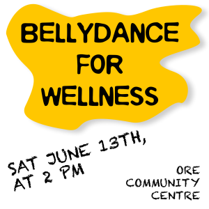 BELLYDANCE FOR WELLNESS 13th June"